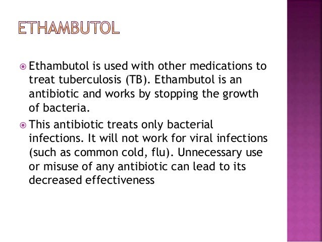 Ethambutol by arif khan Ethambutol by arif khan