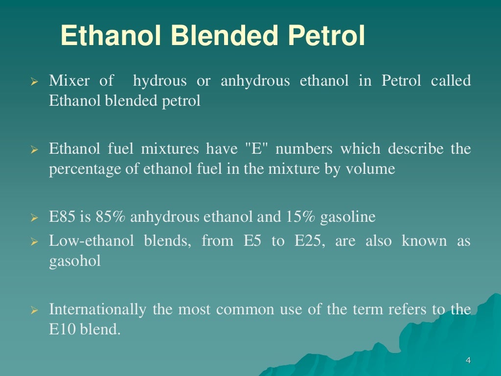 Ethanol Blended Petrol and Diesel