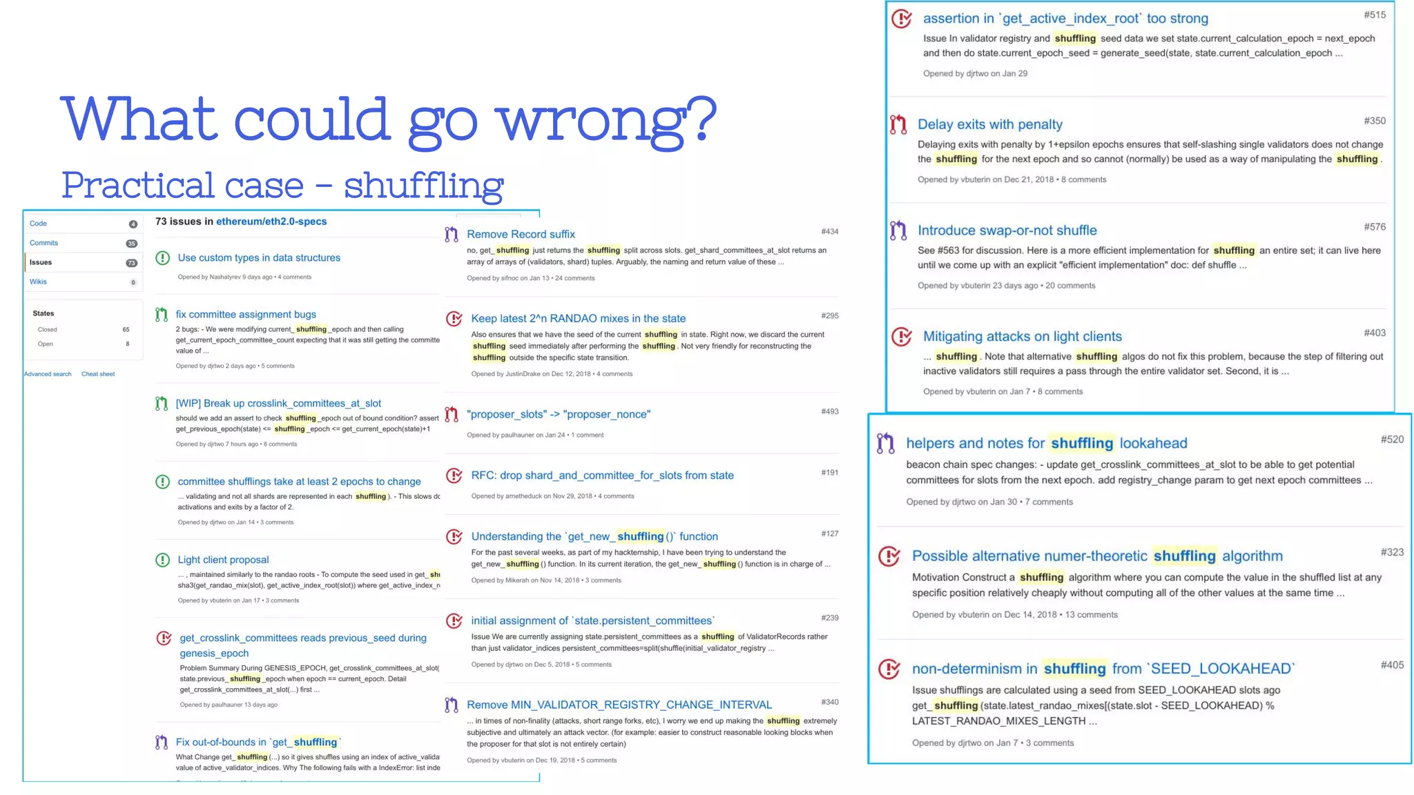 What could go wrong?
Practical case - shuffling
19
 
