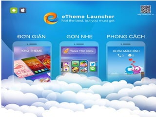 eTheme - Ứng dụng Việt chinh phục 1 triệu người dùng quốc tế