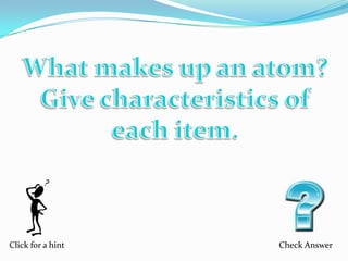 Click for a hint   Check Answer
 