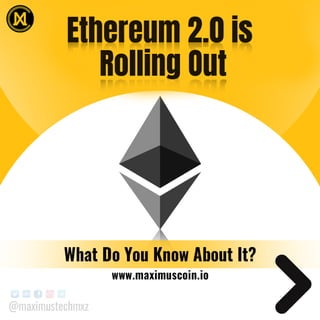 ETHER 2.0 is rolling out today_Maximus Tech.pdf