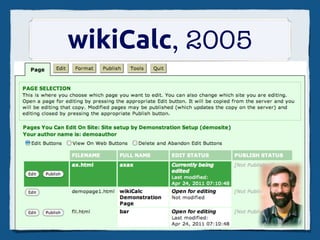 wikiCalc.pl
       網站               頁面
./wkcdata/sites/Foo
                        XXX
 ./wkcdata/sites/Bar
  ./wkcdata/si...