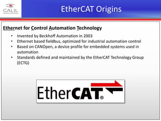 'EtherCat as a Master Machine Control Tool' Galil Webinar | PPT