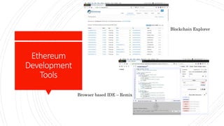 Ethereum Development Tools | PPTX