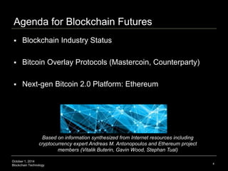 Blockchain: The Information Technology of the Future
