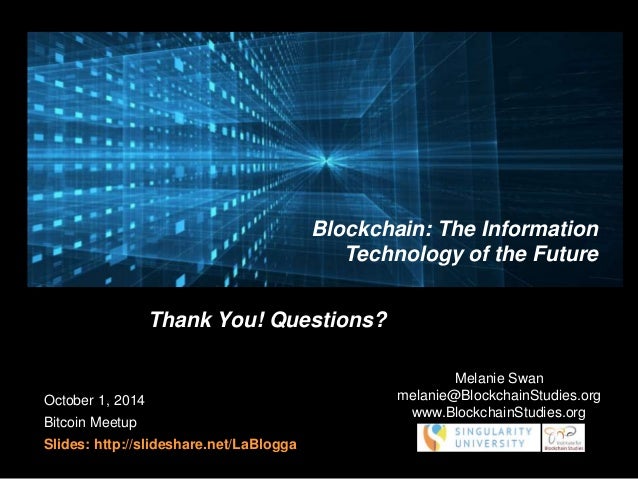 blockchain the information technology of the future shareslide net