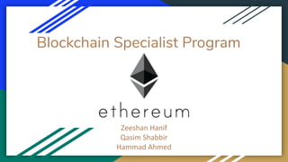 Blockchain Specialist Program
 