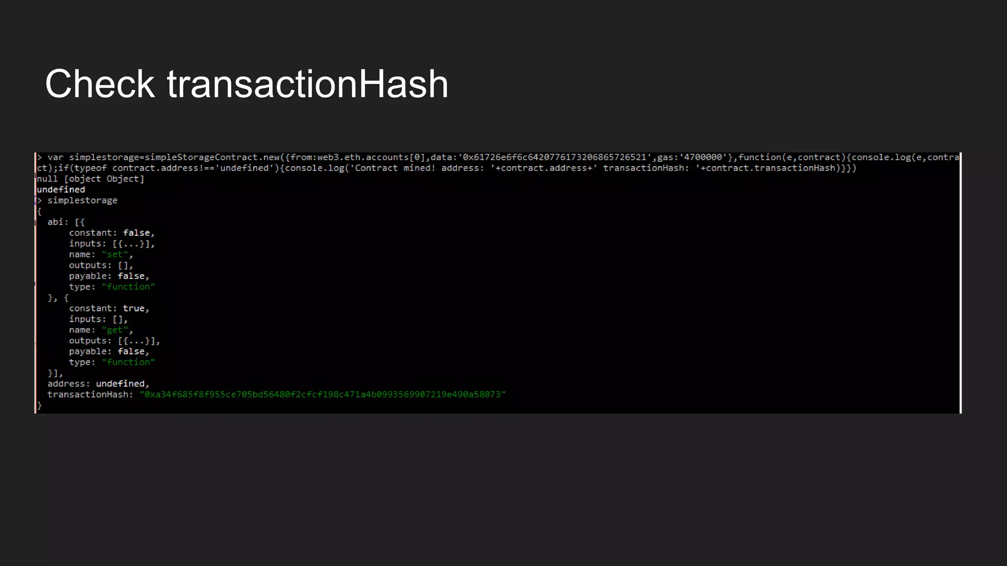 Check transactionHash
 