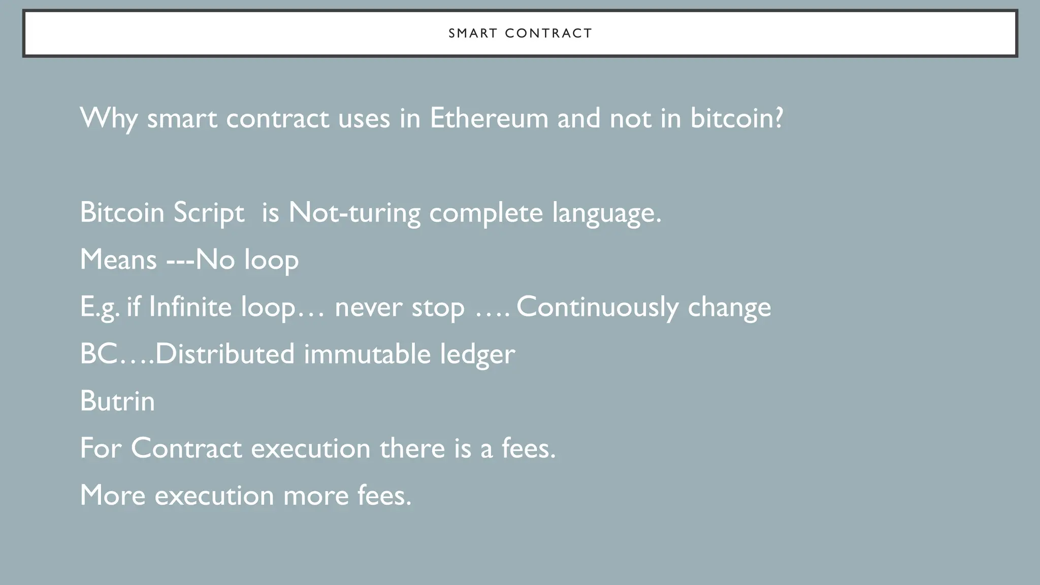 Ethereum Part II: Smart Contract. DApps,EVM,Gas, ICO.pptx