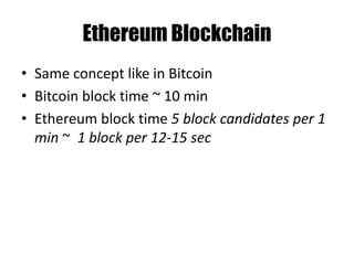 Generalized
• Turing-complete, Deterministic code
• Featureless vs. feature based platforms
(mostly financial contracts / gambling):
– Mastercoin/Omni
– Counterparty
– NXT
– BitShares
– etc.
 