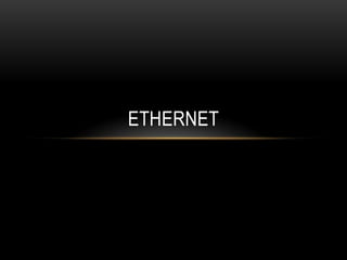 ETHERNET 