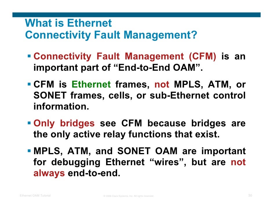 What Is Cfm >> Ethernet Oam Tutorial Srinath Beldona What Is Cfm >> Ethernet Oam Tutorial Srinath Beldona