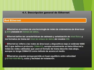4.1. Descripción general de Ethernet
 