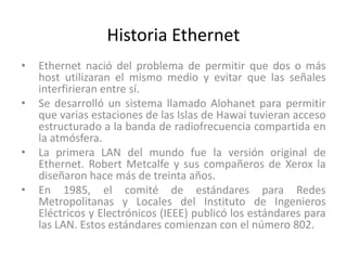 Historia Ethernet ,[object Object]