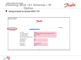 Checking MCA 121 Ethernet / IP 
Option 
 Using browser to access MCA 121 
 