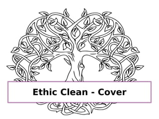 Ethic Clean - Cover
 