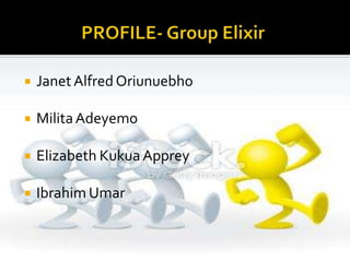  JanetAlfred Oriunuebho
 MilitaAdeyemo
 Elizabeth Kukua Apprey
 Ibrahim Umar
 
