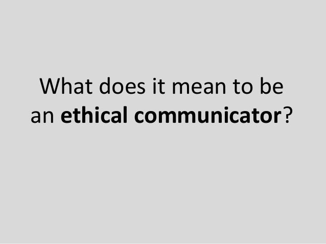 ethical communication