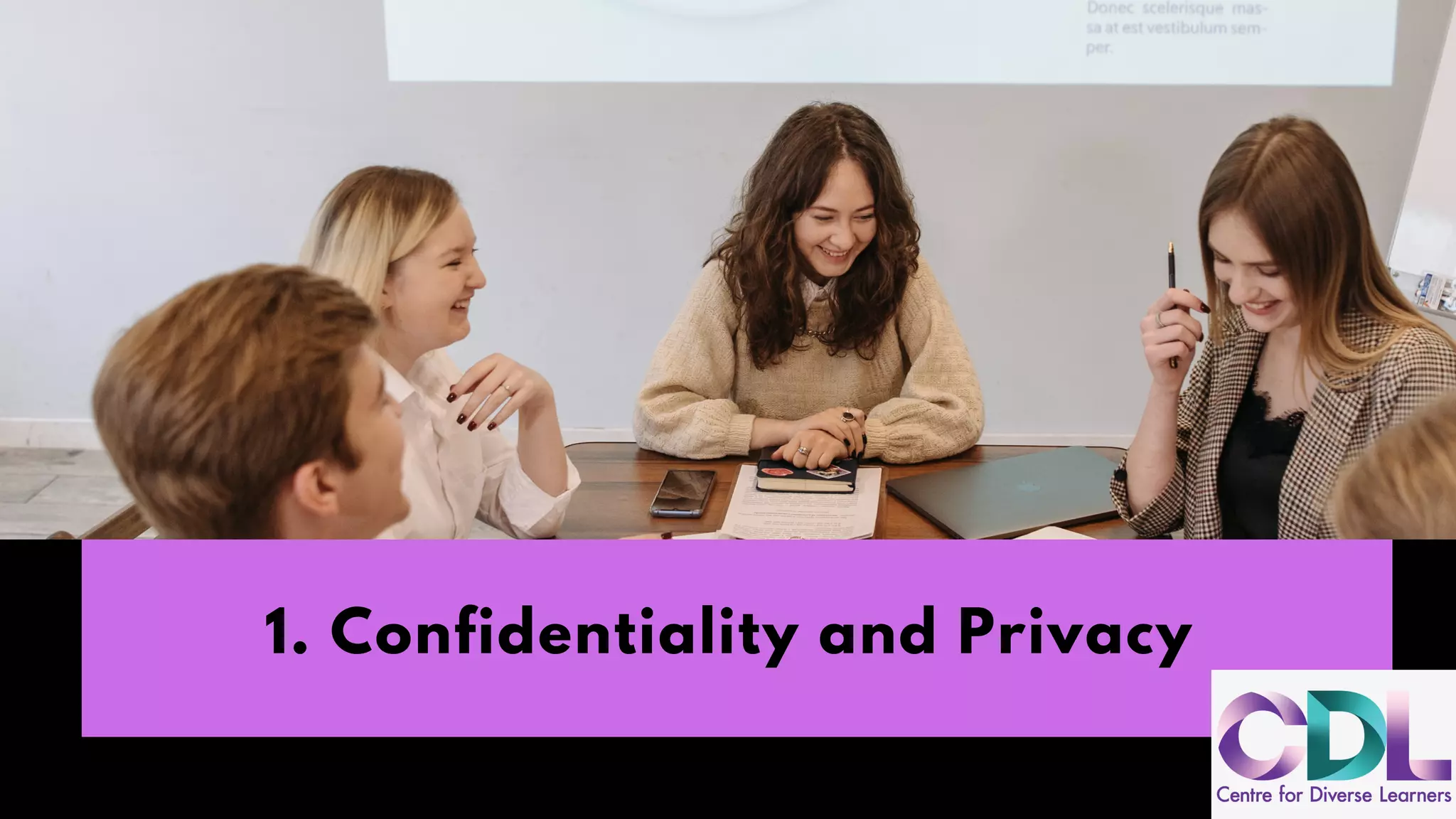 1. Confidentiality and Privacy