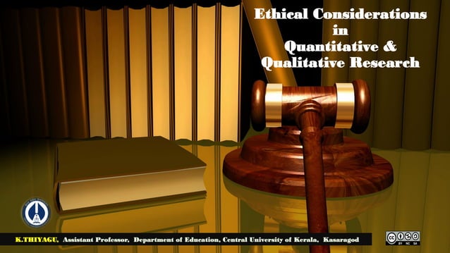 Ethical consideration of Quantitative and Qualitative Research | PDF