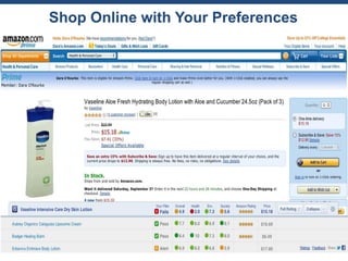 Shop Online with Your Preferences
 