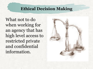 Ethical Decision Making ,[object Object]