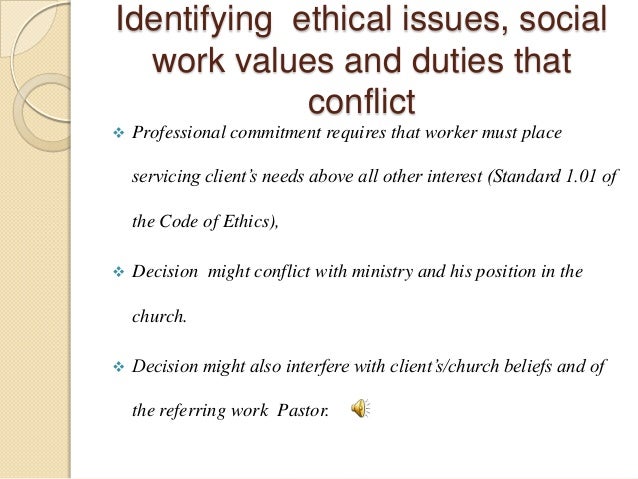 Ethical Dilemmas Of Social Work Ethics