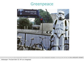 Greenpeace




„Volkswagen. The Dark Side“ CC: BY von vintagedept
 