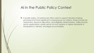 Ethical Governance of Artificial Intelligence in Public Policy.pptx