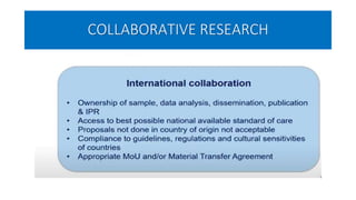 COLLABORATIVE RESEARCH
 