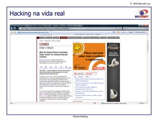 Hacking na vida real Ethical Hacking 