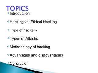 Ethical hacking | PPT | Information and Network Security | Computing