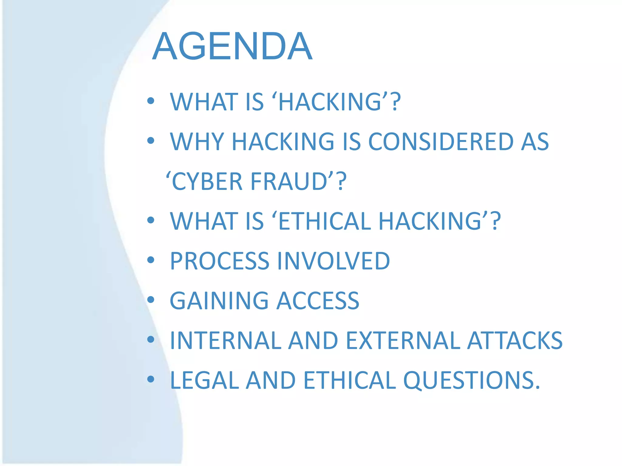 Ethical hacking (legal) | PPTX