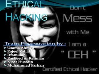 ETHICAL
HACKING
 