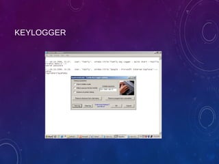 KEYLOGGER
 