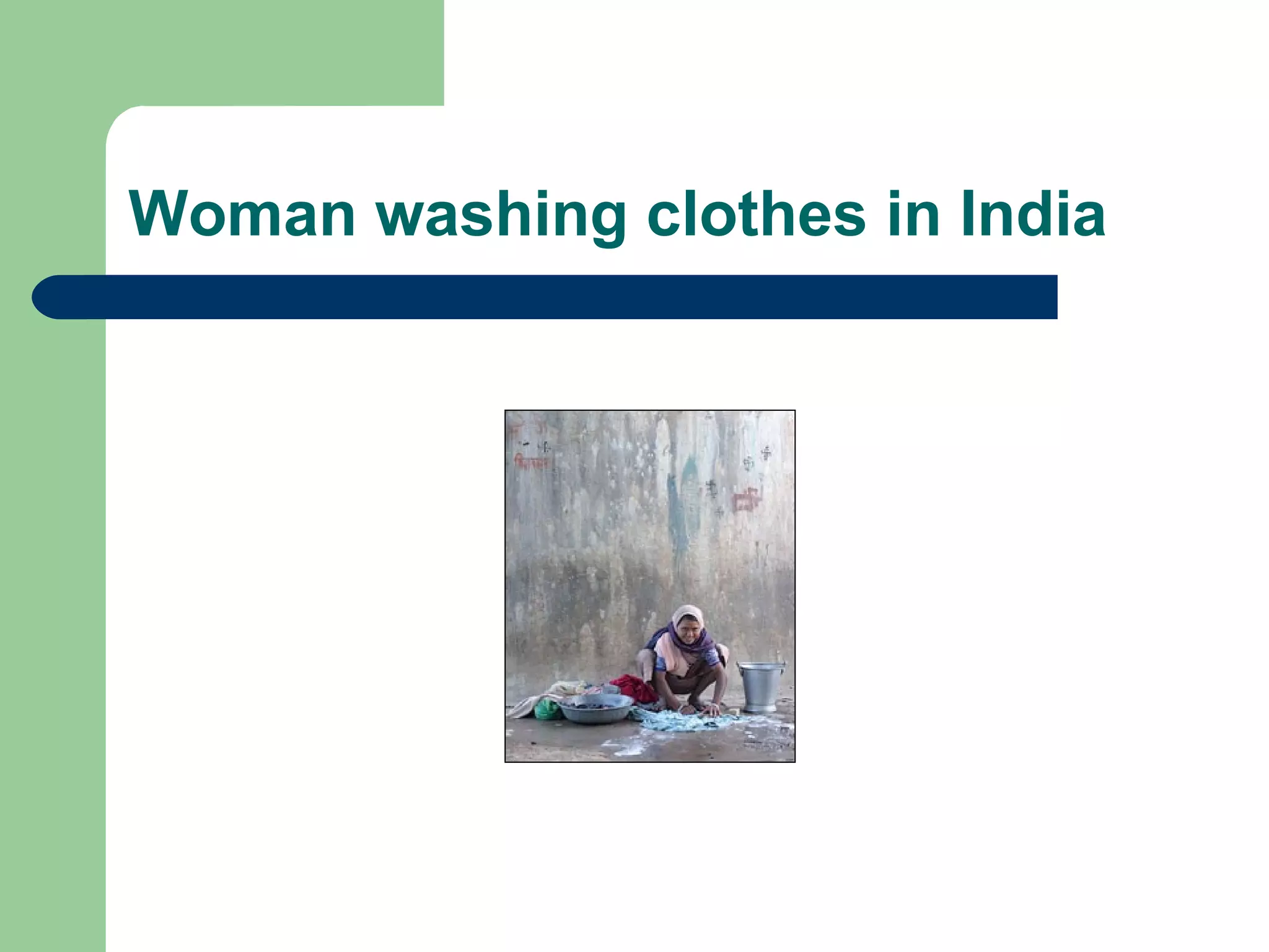 Woman washing clothes in India 