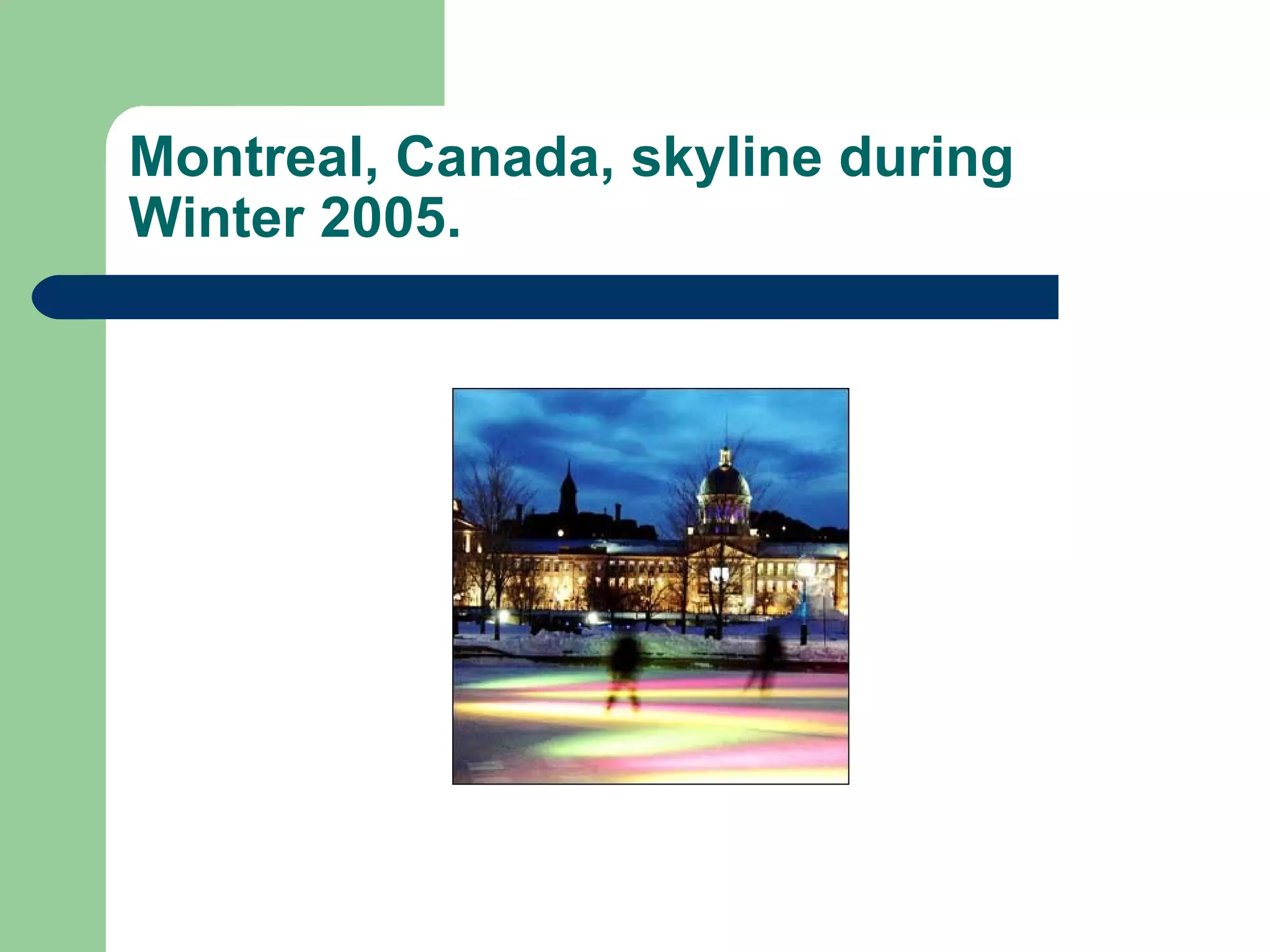 Montreal, Canada, skyline during Winter 2005.  