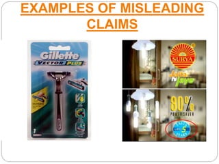 EXAMPLES OF MISLEADING
CLAIMS
 