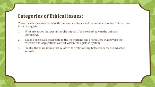 moral and ethical issues of human cloning philosophy essay The ethical implications of human cloning n this essay,i will consider the ethics of reproductive the heart of the ethical issuethe moral problem with . moral and ethical issues of human cloning philosophy essay The ethical implications of human cloning n this essay,i will consider the ethics of reproductive the heart of the ethical issuethe moral problem with .