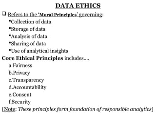 Ethical Issues and Data Ethics In Data Analytics | PPTX