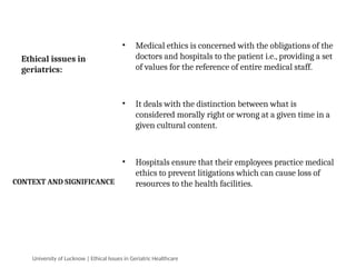 Ethical Issues in Geriatric Healthcare: Principles and Challenges | PPTX
