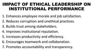ETHICAL LEADERSHIP ON INSTITUTIONAL PERFORMANCE | PDF