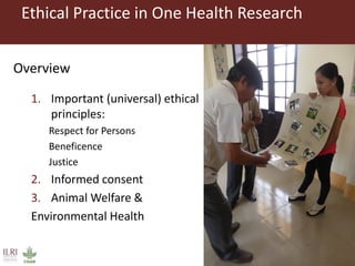 Ethical practice in One Health research