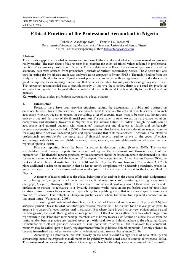 accounting ethics in nigeria The discussion of accounting ethics has declined in recent years as the enron and worldcom debacles have receded from memory furthermore, the perceived. accounting ethics in nigeria The discussion of accounting ethics has declined in recent years as the enron and worldcom debacles have receded from memory furthermore, the perceived.