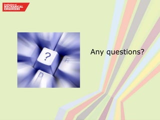 Any questions?
 