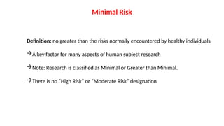 Minimal Risk Example ethical principles talk_scietific ethics.pptx