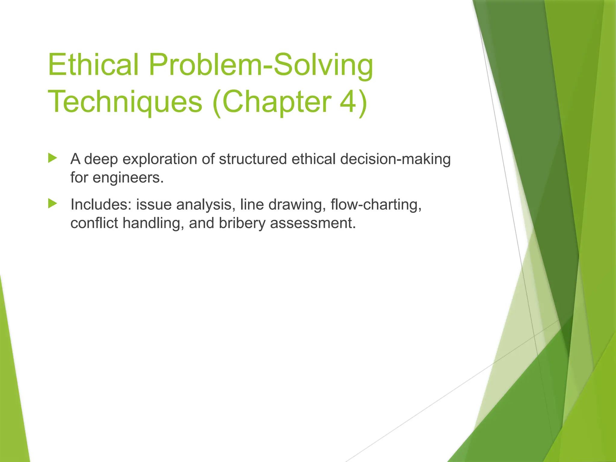 ethical problem solving techniques and more | PPTX
