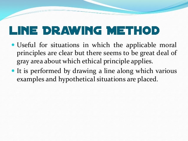 Line Drawing Ethics : Ethical problem solving techniques note