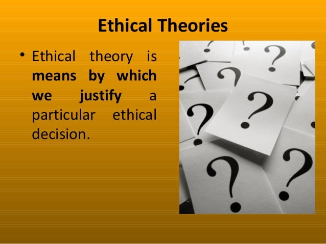 ethical theories